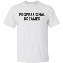 Professional Dreamer T-Shirt