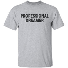 Professional Dreamer T-Shirt
