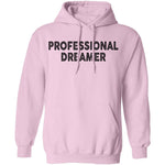 Professional Dreamer T-Shirt CustomCat