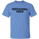 Professional Virgin T-Shirt CustomCat