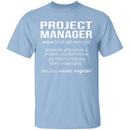 Project Manager Definition T-Shirt CustomCat