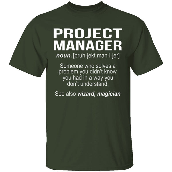 Project Manager Definition T-Shirt CustomCat