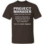 Project Manager Definition T-Shirt CustomCat