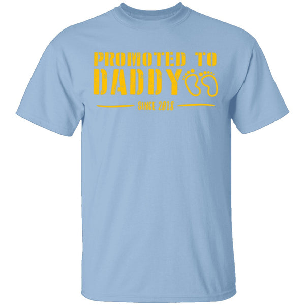 Promoted to Daddy T-Shirt CustomCat