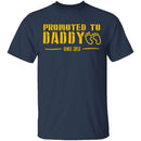 Promoted to Daddy T-Shirt CustomCat