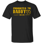 Promoted to Daddy T-Shirt CustomCat