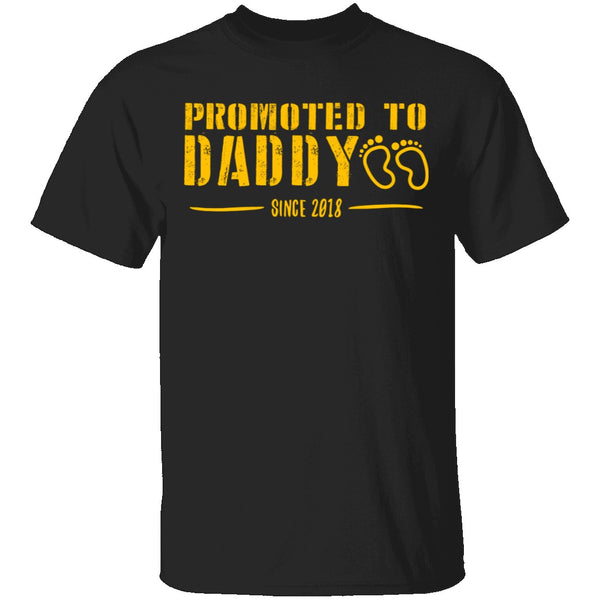 Promoted to Daddy T-Shirt CustomCat