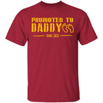 Promoted to Daddy T-Shirt CustomCat