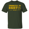 Promoted to Daddy T-Shirt CustomCat