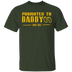 Promoted to Daddy T-Shirt CustomCat