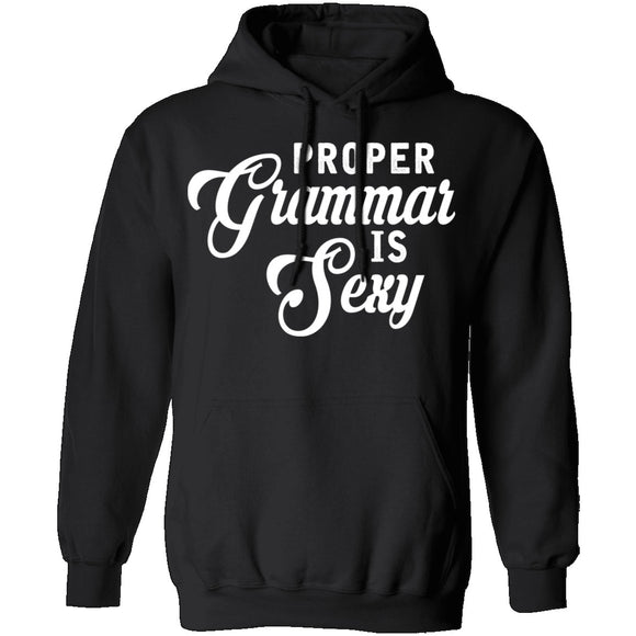 Proper Grammar Is Sexy T-Shirt CustomCat