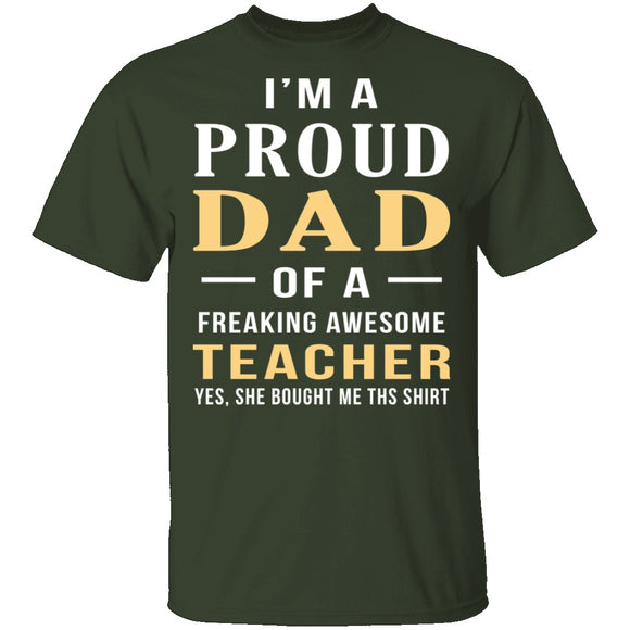 Proud Dad Of An Awesome Teacher T-Shirt CustomCat