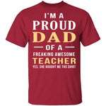 Proud Dad Of An Awesome Teacher T-Shirt CustomCat