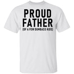 Proud Father T-Shirt CustomCat
