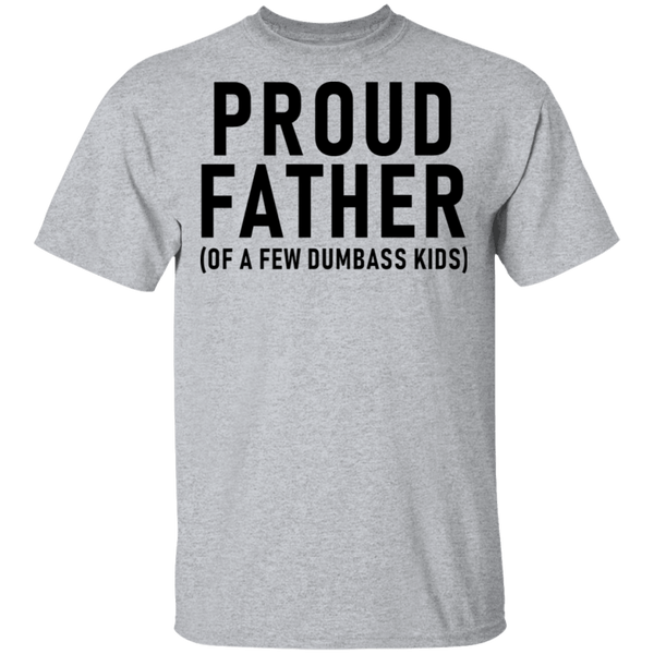 Proud Father T-Shirt CustomCat