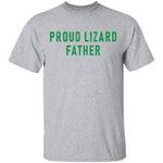 Proud Lizard Father T-Shirt CustomCat