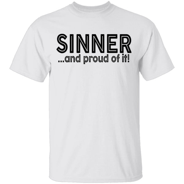 Proud Sinner T-Shirt CustomCat