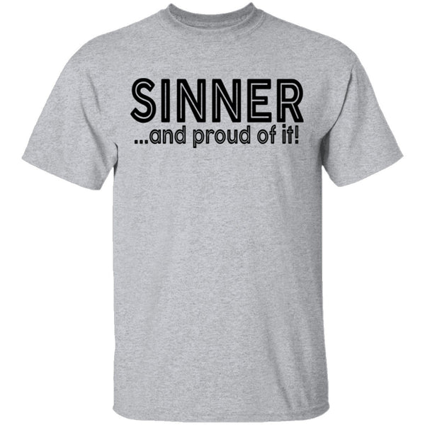 Proud Sinner T-Shirt CustomCat