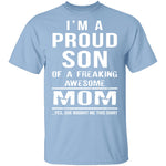 Proud Son Of An Awesome Mom T-Shirt CustomCat