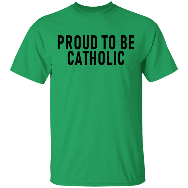 Proud To Be Catholic T-Shirt CustomCat
