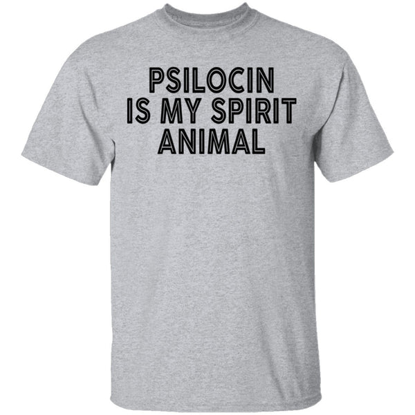 Psilocin Is My Spirit Animal T-Shirt CustomCat
