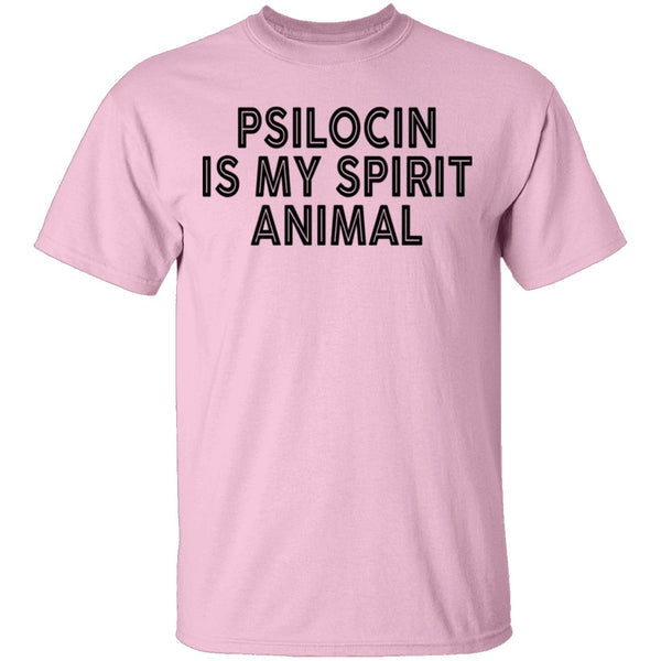 Psilocin Is My Spirit Animal T-Shirt CustomCat