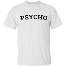 Psycho T-Shirt