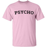 Psycho T-Shirt CustomCat