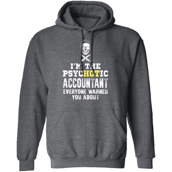 Psychotic Accountant T-Shirt CustomCat
