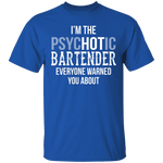 Psychotic Bartender T-Shirt CustomCat