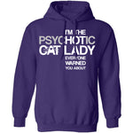 Psychotic Cat Lady T-Shirt CustomCat