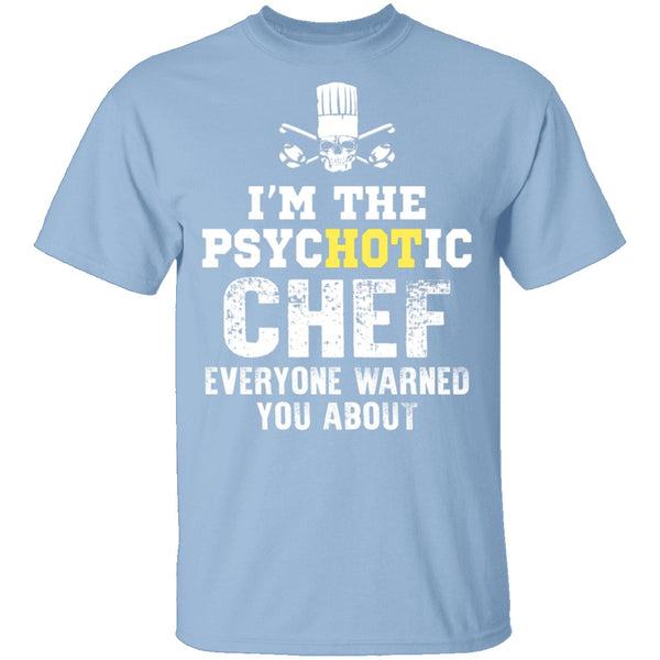 Psychotic Chef T-Shirt CustomCat