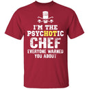 Psychotic Chef T-Shirt CustomCat