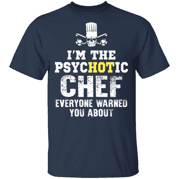 Psychotic Chef T-Shirt CustomCat