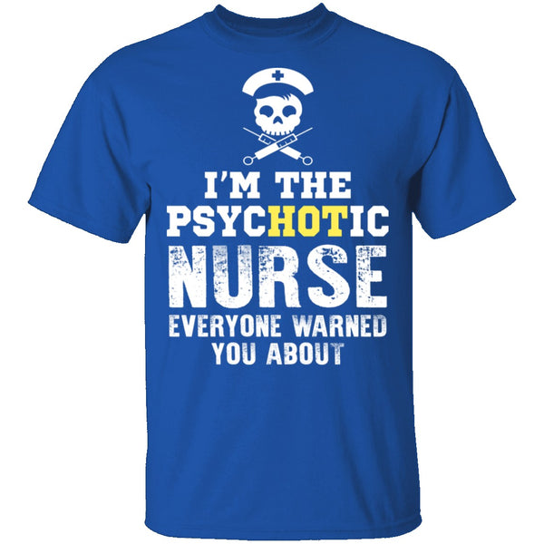 Psychotic Nurse T-Shirt CustomCat