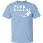 Puck Dallas T-Shirt CustomCat