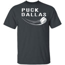 Puck Dallas T-Shirt CustomCat