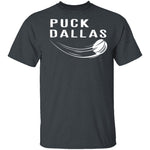 Puck Dallas T-Shirt CustomCat
