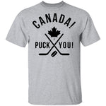 Puck You Canada Eh T-Shirt CustomCat
