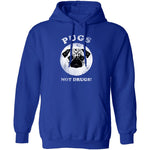 Pugs Not Drugs T-Shirt CustomCat