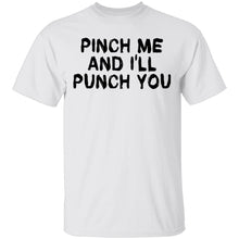 Punch Me And I'll Punch You T-Shirt