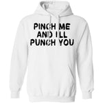 Punch Me And I'll Punch You T-Shirt CustomCat