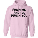Punch Me And I'll Punch You T-Shirt CustomCat