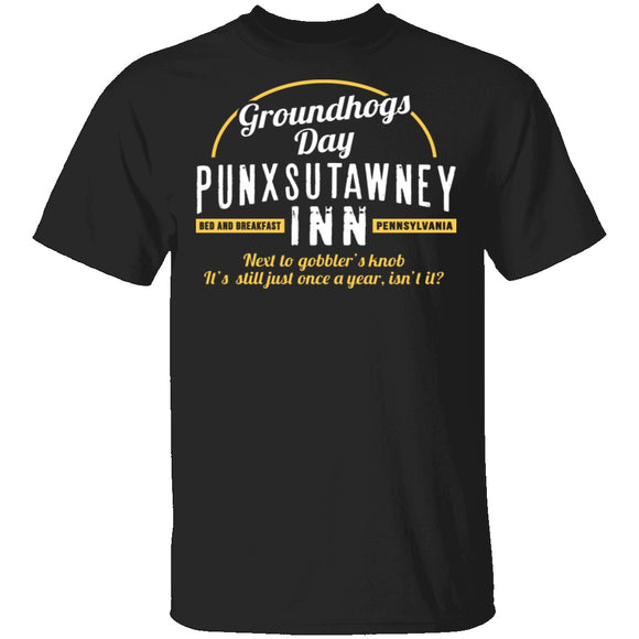 Punxsutawney Inn T-Shirt CustomCat
