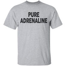 Pure Adrenaline T-Shirt
