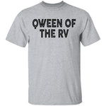 Queen Of The RV T-Shirt CustomCat