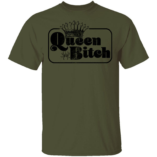 Quuen Bitch T-Shirt CustomCat