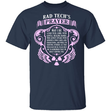 RAD TECH's Prayer T-Shirt CustomCat