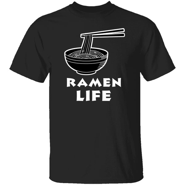 Ramen Life T-Shirt CustomCat