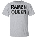 Ramen Queen T-Shirt CustomCat